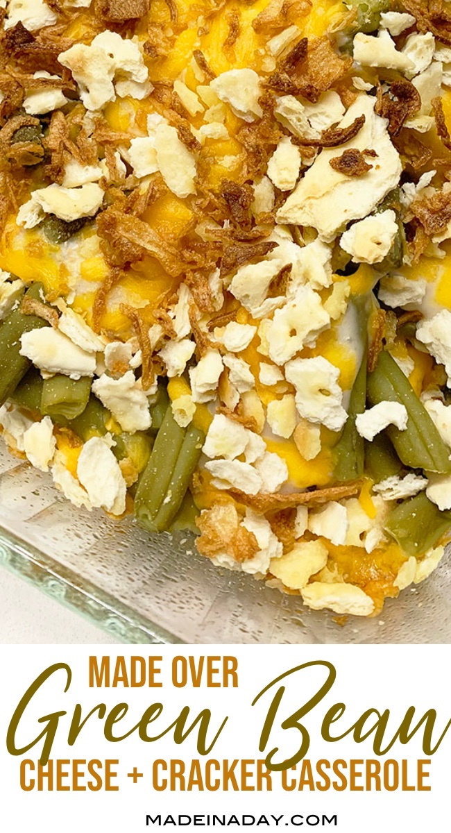 Cheese And Cracker Green Bean Casserole Made In A Day