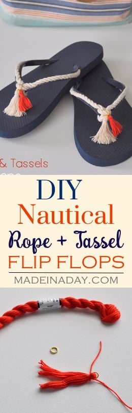 DIY Rope + Tassel Nautical Flip Flops, Easily decorate plain flip flops with rope and tassels to create a trendy tassel look! See the tutorial on madeinaday.com