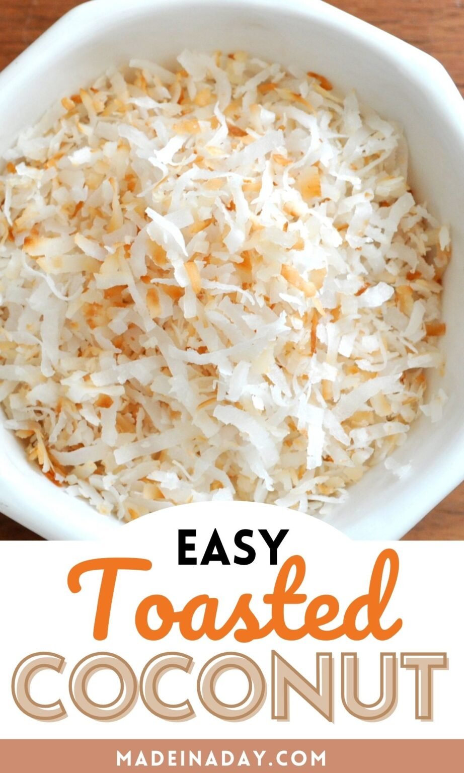 How To Make Toasted Coconut Flakes Made In A Day