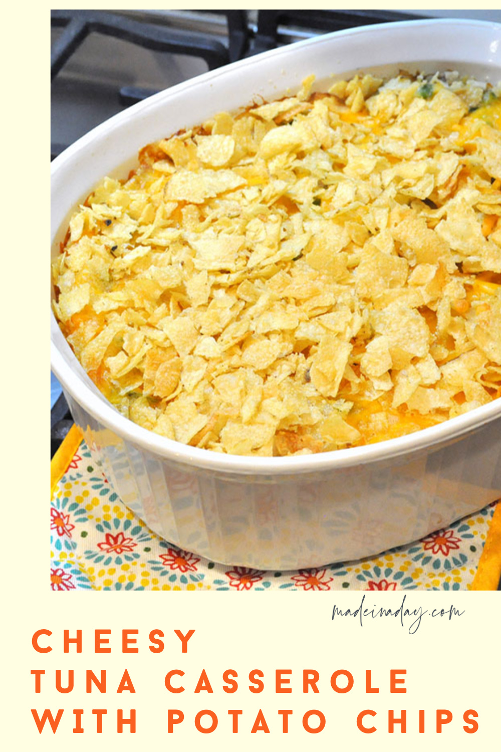 Cheesy Tuna Casserole With Potato Chip Topping Recipe Made In A Day