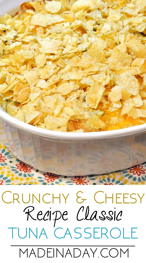 Cheesy Tuna Casserole With Potato Chip Topping Recipe | Made In A Day