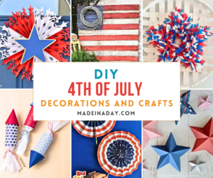 DIY 4th of July Decorations and Crafts
