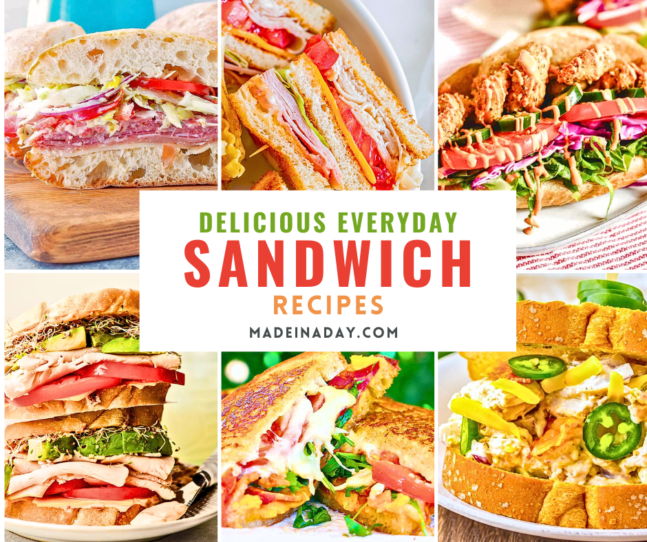 Delicious Everyday Sandwich Recipes