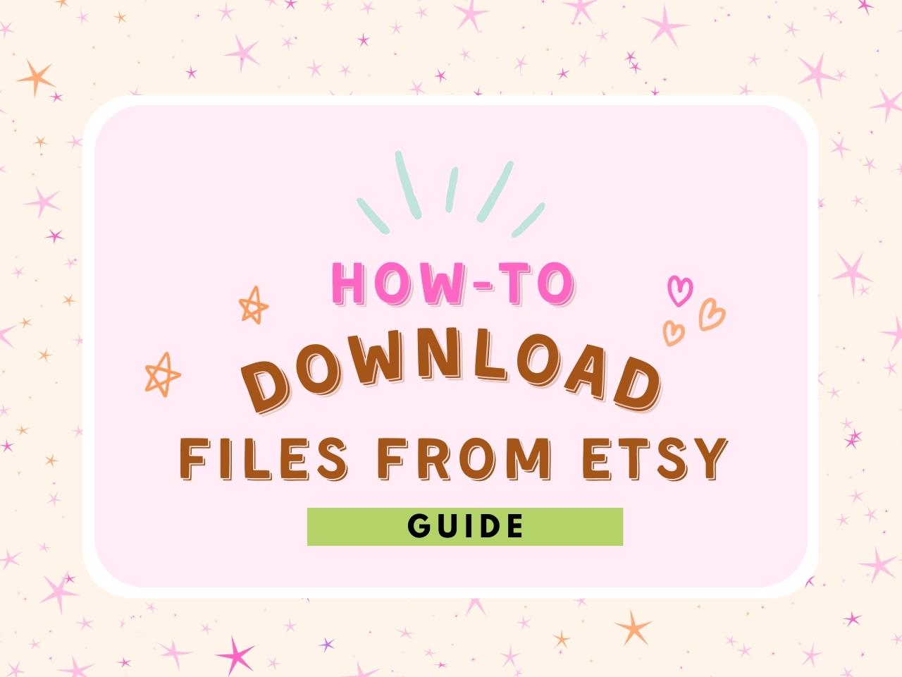 Download Files From Etsy Made In A Day